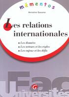 Couverture du livre « Mementos lmd - les relations internationales » de Gazano A. aux éditions Gualino