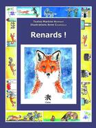 Couverture du livre « Renard ! » de Martine Hermant et Anne Coursolle aux éditions Creer