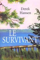 Couverture du livre « Le survivant » de Hansen-D aux éditions Fallois
