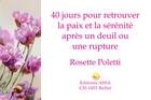 Couverture du livre « Jeu de 40 cartes apres un deuil ou une rupture » de Rosette Poletti aux éditions Assa