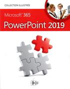 Couverture du livre « Powerpoint 2019 ; Microsoft 365 » de Collectif Ed. Goulet aux éditions Reynald Goulet