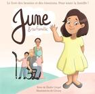 Couverture du livre « June et sa famille : Le livre des besoins et des émotions pour toute la famille » de Elodie Crepel aux éditions Ailes Et Graines