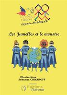 Couverture du livre « Les jumelles et le monstre » de Secours Populaire Fr aux éditions Rahma