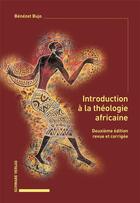 Couverture du livre « Introduction à la théologie africaine » de Benezet Bujo aux éditions Schwabe