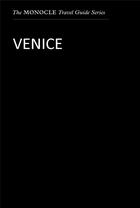 Couverture du livre « Monocle traver guide ; Venice » de  aux éditions Dgv