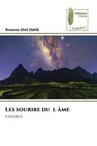 Couverture du livre « Les sourire du l âme : faisable » de Habib Bouazza Abid aux éditions Muse