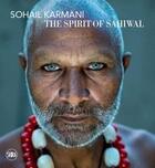 Couverture du livre « Sohail karmani the spirit of sahiwal » de Interlenghi Francesc aux éditions Skira