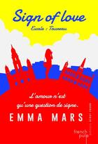Couverture du livre « Sign of love T.1 ; taureau » de Emma Mars aux éditions French Pulp