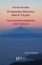 Couverture du livre « Promenades littéraires dans le Taygète » de Breuillot Martine aux éditions Orizons