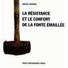 Couverture du livre « Le confort et la résistance de la fonte émaillée ; roman photographique sur la fabrication des baignoires Jacob Delafon » de Gerard Noiriel et Arnaud Chambon aux éditions Trans Photographic Press