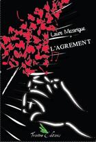 Couverture du livre « L'agrément » de Laure Mezarigue aux éditions Neobook