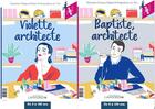 Couverture du livre « Architecte : Violette / Baptiste architectes » de Valentine Chapus-Gilbert et Maguelone Du Fou aux éditions Editions De L'arrosoir