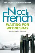 Couverture du livre « Waiting for Wednesday » de Nicci French aux éditions Penguin Books Ltd Digital