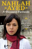 Couverture du livre « A Thousand Farewells » de Ayed Nahlah aux éditions Penguin Group Us