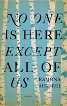 Couverture du livre « No One is Here Except All of Us » de Ausubel Ramona aux éditions Penguin Books Ltd Digital