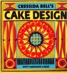 Couverture du livre « Cressida bell's cake design » de Bell aux éditions Thames & Hudson