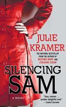 Couverture du livre « Silencing Sam » de Kramer Julie aux éditions Atria Books