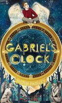 Couverture du livre « Gabriel's Clock » de Pashley Hilton aux éditions Houghton Mifflin Harcourt