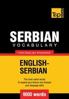 Couverture du livre « Serbian vocabulary for English speakers - 9000 words » de Andrey Taranov aux éditions T&p Books