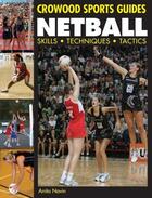 Couverture du livre « Netball » de Navin Anita aux éditions Crowood Press Digital
