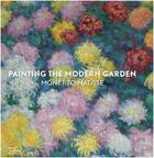 Couverture du livre « Painting the modern garden: monet to matisse (paperback) » de Don Monty aux éditions Royal Academy