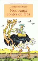 Couverture du livre « Nouveaux contes de fees » de Sophie De Segur aux éditions Le Livre De Poche Jeunesse