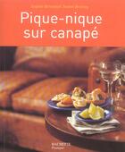 Couverture du livre « Pique-Nique Sur Canape » de Brissaud Sophie et D De Montalier et Isabel Branq aux éditions Hachette Pratique