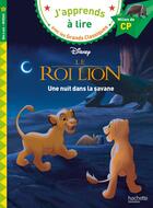 Couverture du livre « Disney - cp niveau 2 - le roi lion - une nuit dans la savane » de Isabelle Albertin aux éditions Hachette Education