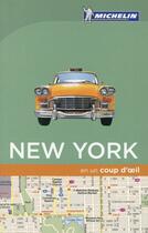 Couverture du livre « EN UN COUP D'OEIL ; New York » de Collectif Michelin aux éditions Michelin