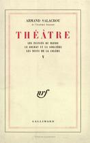 Couverture du livre « Theatre - vol05 » de Armand Salacrou aux éditions Gallimard