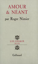 Couverture du livre « Amour Et Neant » de Roger Nimier aux éditions Gallimard