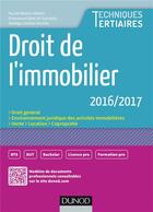 Couverture du livre « Droit de l'immobilier 2016/2017 » de Muriel Mestre-Mahler et Emmanuel Beal et Nadege Licoine Hucliez aux éditions Dunod
