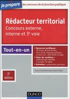 Couverture du livre « Je prépare ; rédacteur territorial ; concours externe, interne et 3e voie ; tout-en-un (2e édition) » de Francis Pian et Dominique Pipard-Thavez aux éditions Dunod