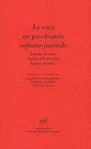 Couverture du livre « Le PMSI en psychiatrie infanto-juvénile » de Bernard Golse aux éditions Puf