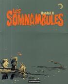 Couverture du livre « Les somnambules » de Randall C. aux éditions Casterman