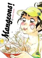 Couverture du livre « Mangeons ! Tome 1 » de Sanko Takada aux éditions Casterman