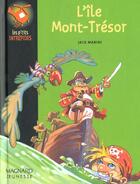 Couverture du livre « L'Ile Mont-Tresor » de Jack Manini aux éditions Magnard