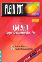 Couverture du livre « Ciel ; Edition 2001 ; Comptabilite Gestion » de G Van Assche aux éditions Foucher