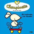 Couverture du livre « Choupinette : la trottinette » de  aux éditions Lito