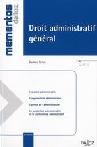 Couverture du livre « Droit administratif général (édition 2011) » de Gustave Peiser aux éditions Dalloz