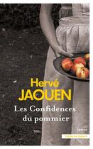 Couverture du livre « Les confidences du pommier » de Herve Jaouen aux éditions Presses De La Cite