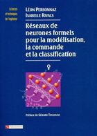 Couverture du livre « Reseaux de neurones formels pour la modelisation, » de Personnaz/Rivals aux éditions Cnrs