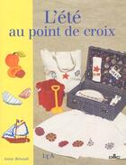 Couverture du livre « L'Ete Au Point De Croix » de H Delorme aux éditions Le Temps Apprivoise