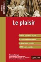 Couverture du livre « Le plaisir » de France Farago aux éditions Editions Sedes