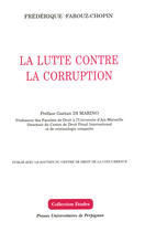 Couverture du livre « Lutte contre la corruption » de Frederique Farouz-Chopin aux éditions Presses Universitaires De Perpignan