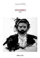 Couverture du livre « Vita nova » de Jacques Cauda aux éditions Unicite