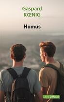 Couverture du livre « Humus » de Gaspard Koenig aux éditions Libra Diffusio