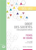 Couverture du livre « Fiches en droit des sociétés : UE 2 du DCG » de Pascal Laine et Christine Alglave aux éditions Corroy