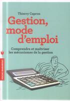 Couverture du livre « Gestion, mode d'emploi » de Thierry Capron aux éditions Marabout