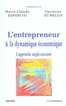 Couverture du livre « L'ENTREPRENEUR ET LA DYNAMIQUE ECONOMIQUE » de Esposito/Zumello aux éditions Economica